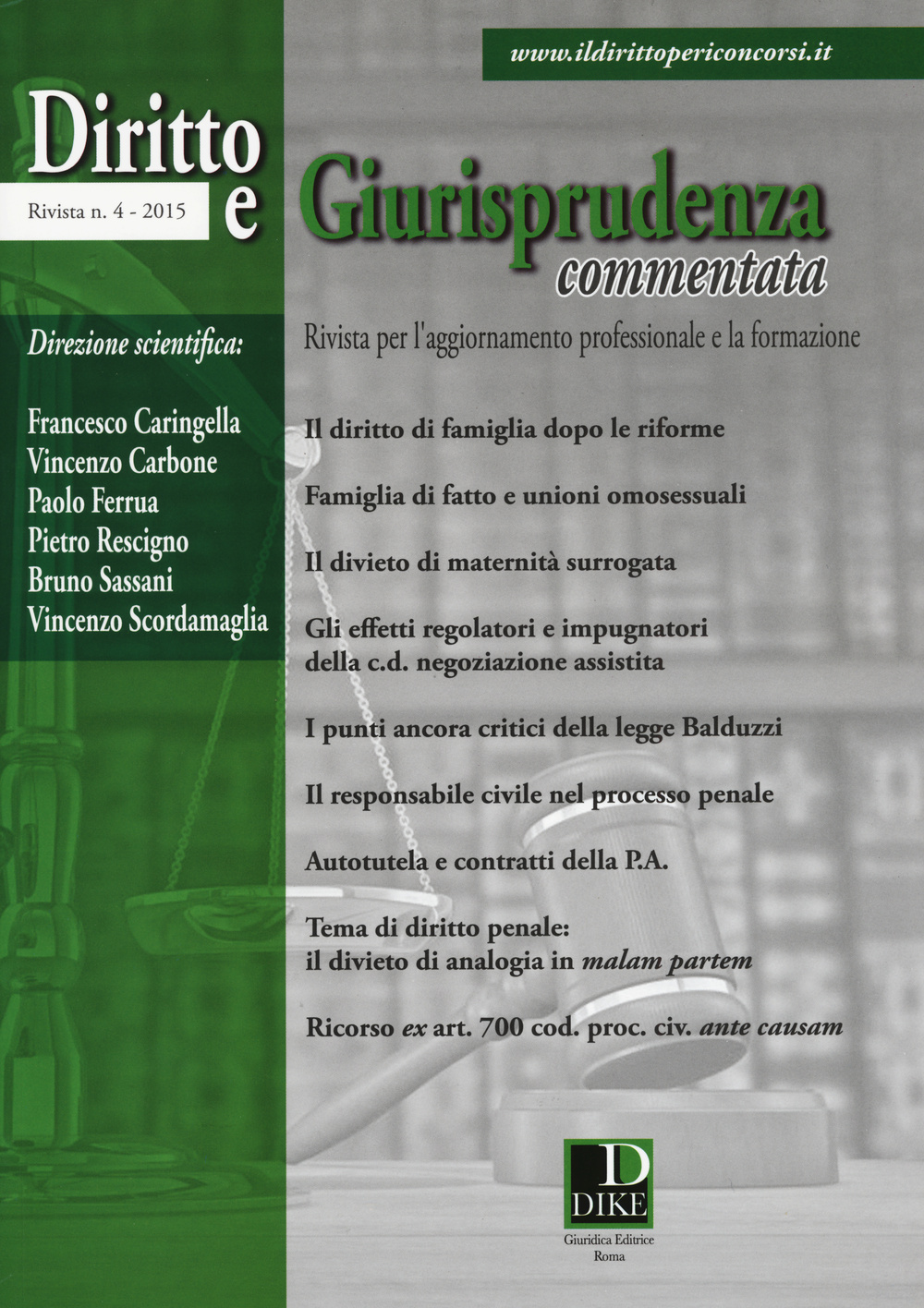Diritto e giurisprudenza commentata (2015). Vol. 4