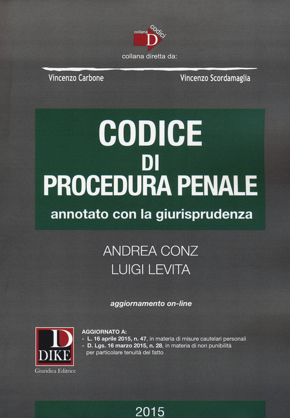 Codice di procedura penale. Annotato con la giurisprudenza. Con aggiornamento online