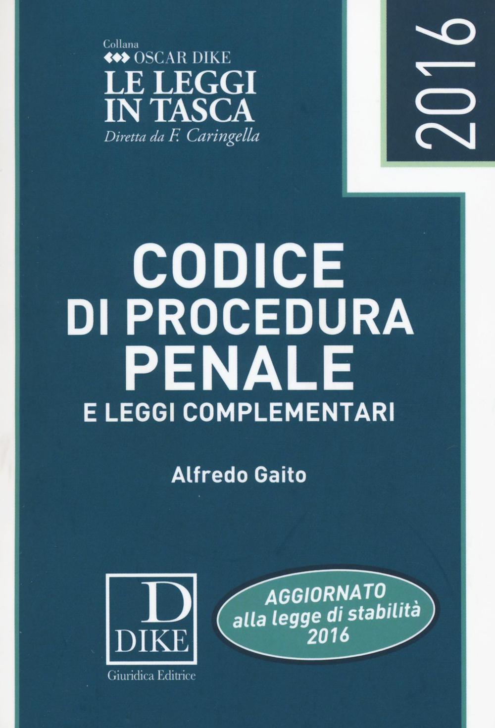 Codice di procedura penale e leggi complemetari