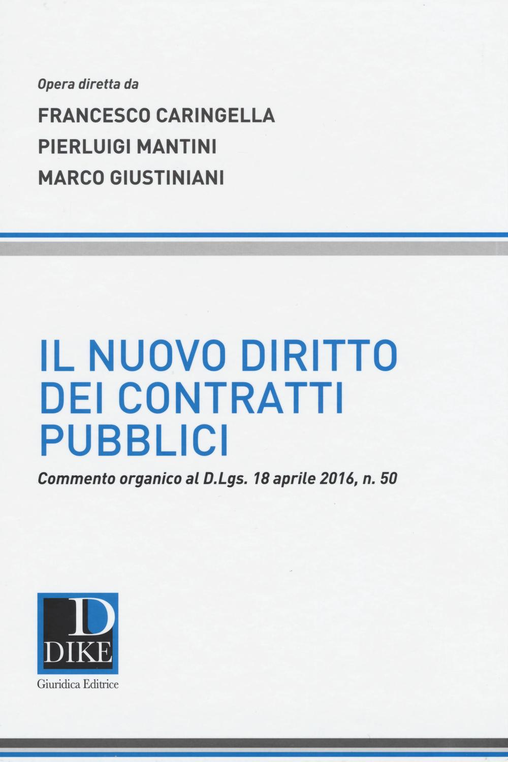 Il nuovo diritto dei contratti pubblici