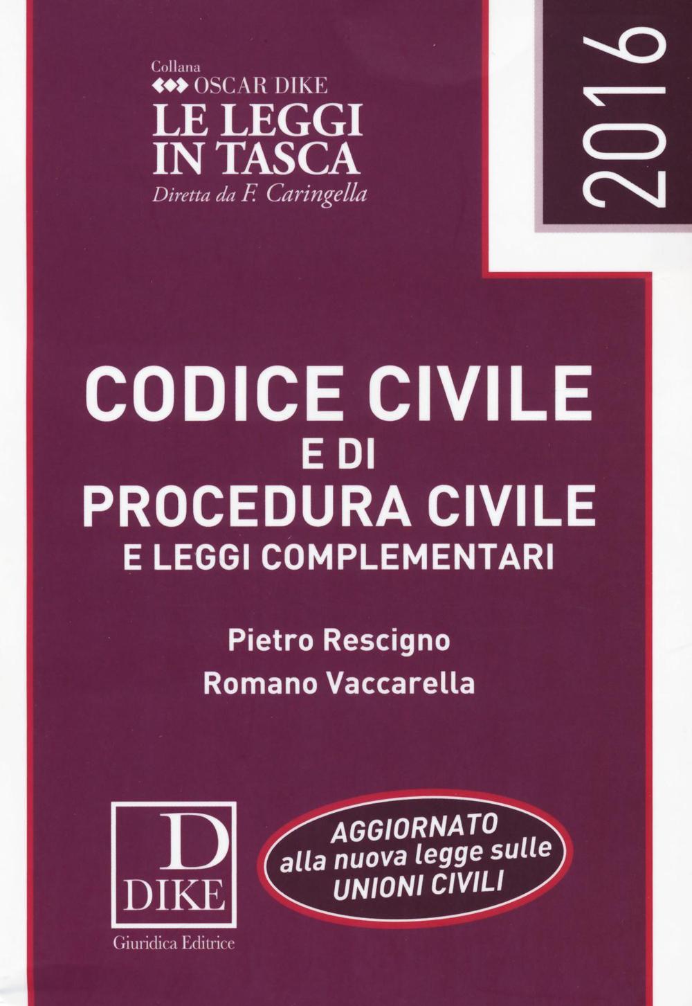 Codice civile e di procedura civile e leggi complementari