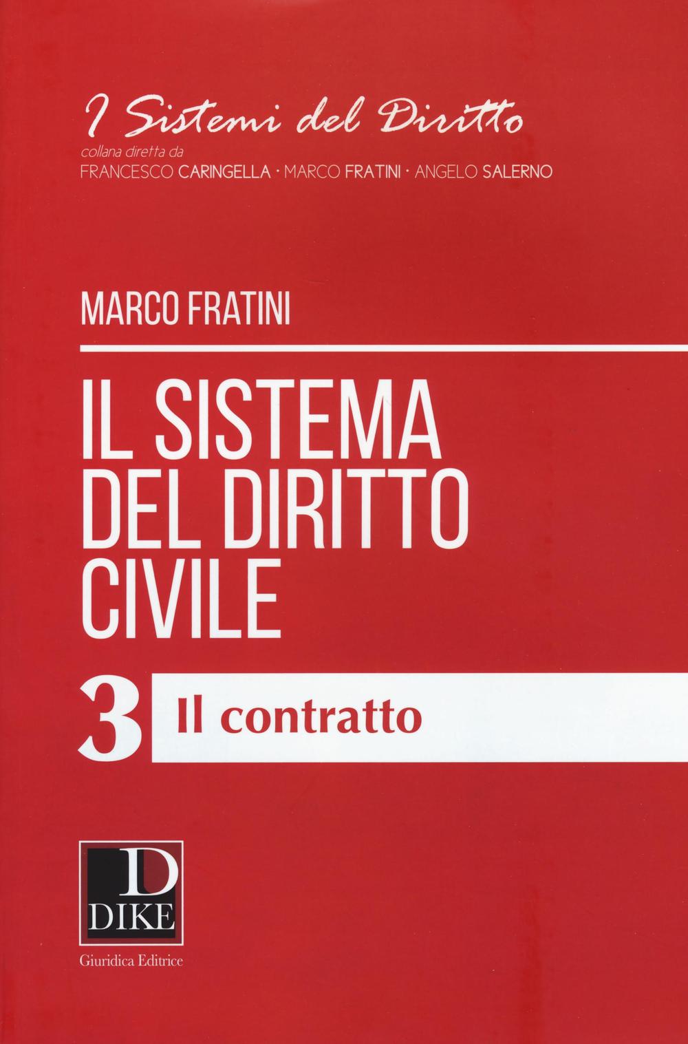 Il sistema del diritto civile. Vol. 3: Il contratto