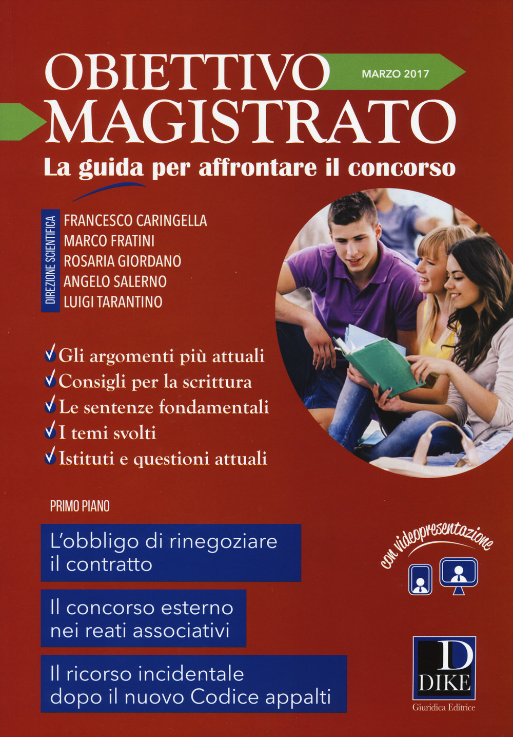 Obiettivo magistrato. La guida per affrontare il concorso (2017). Vol. 3: Marzo