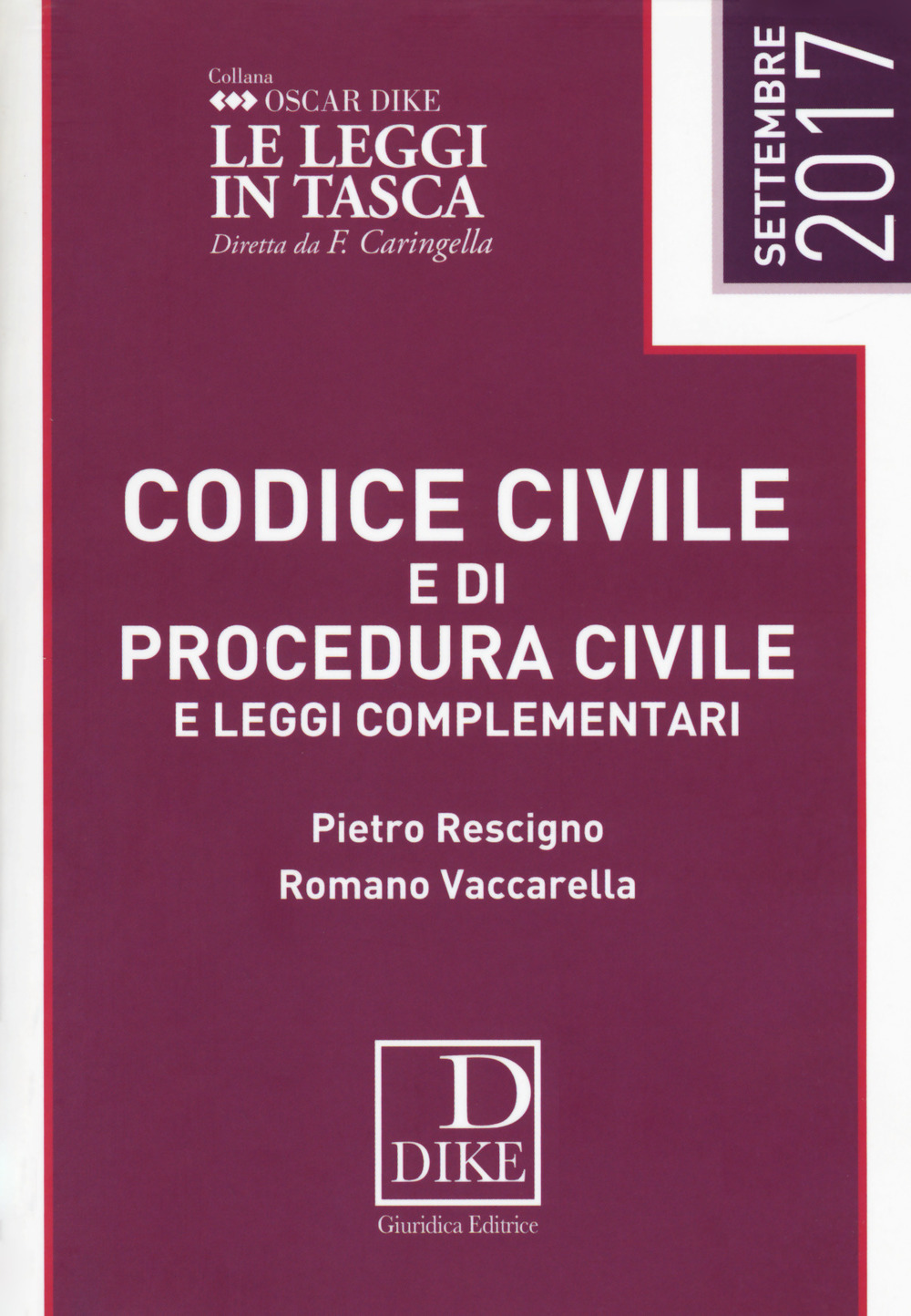 Codice civile e di procedura civile e leggi complementari