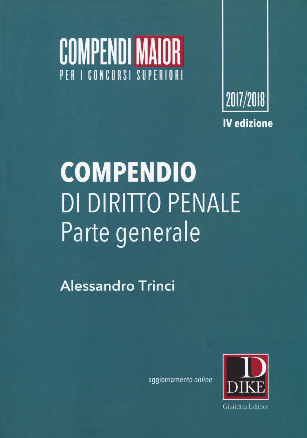 Compendio di diritto penale. Parte generale. Maior. Con Contenuto digitale per download e accesso online