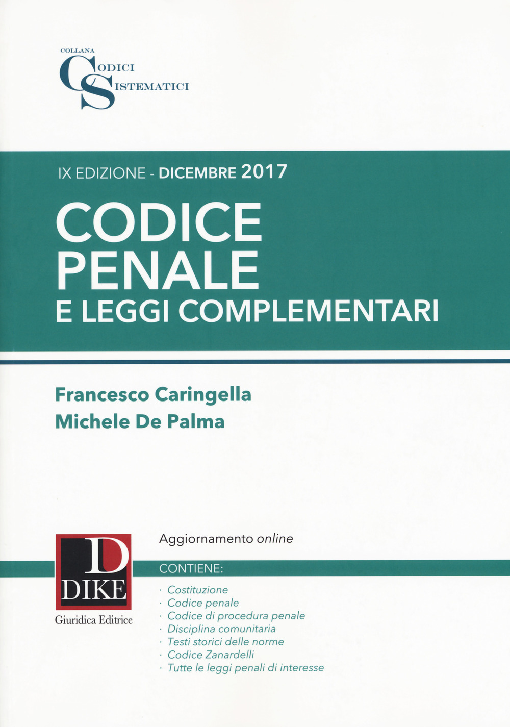 Codice penale e leggi complementari. Con Contenuto digitale per download e accesso on line