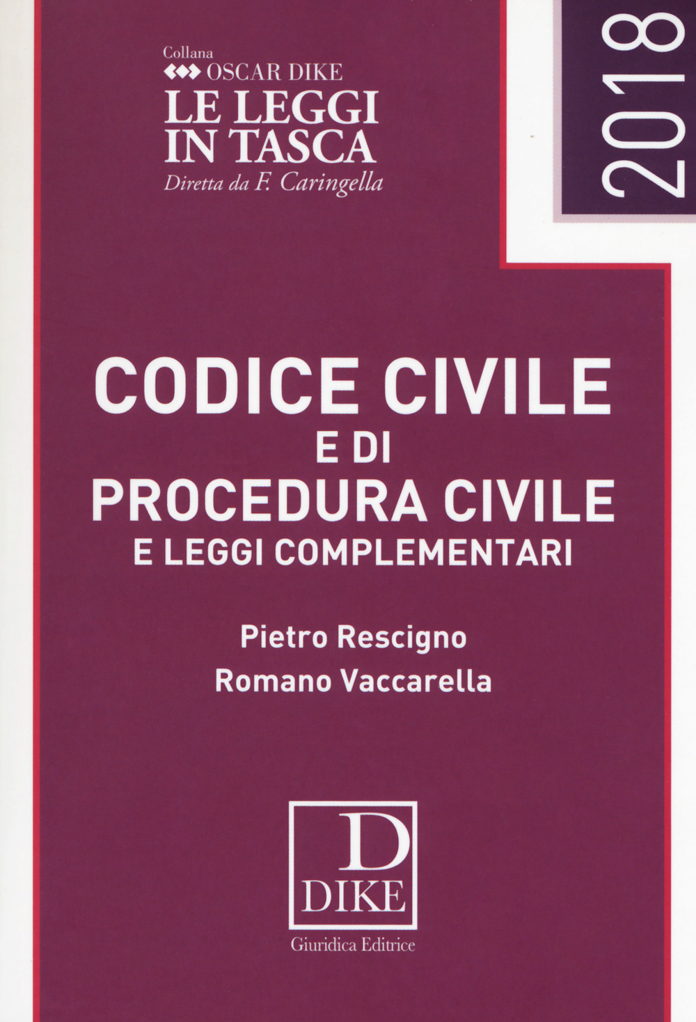 Codice civile e di procedura civile e leggi complementari