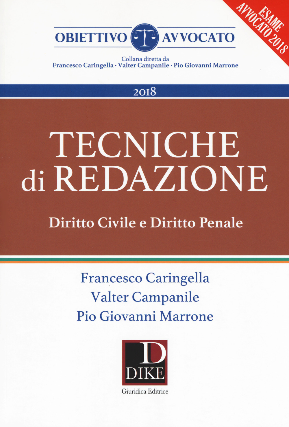 Tecniche di redazione. Diritto civile e diritto penale