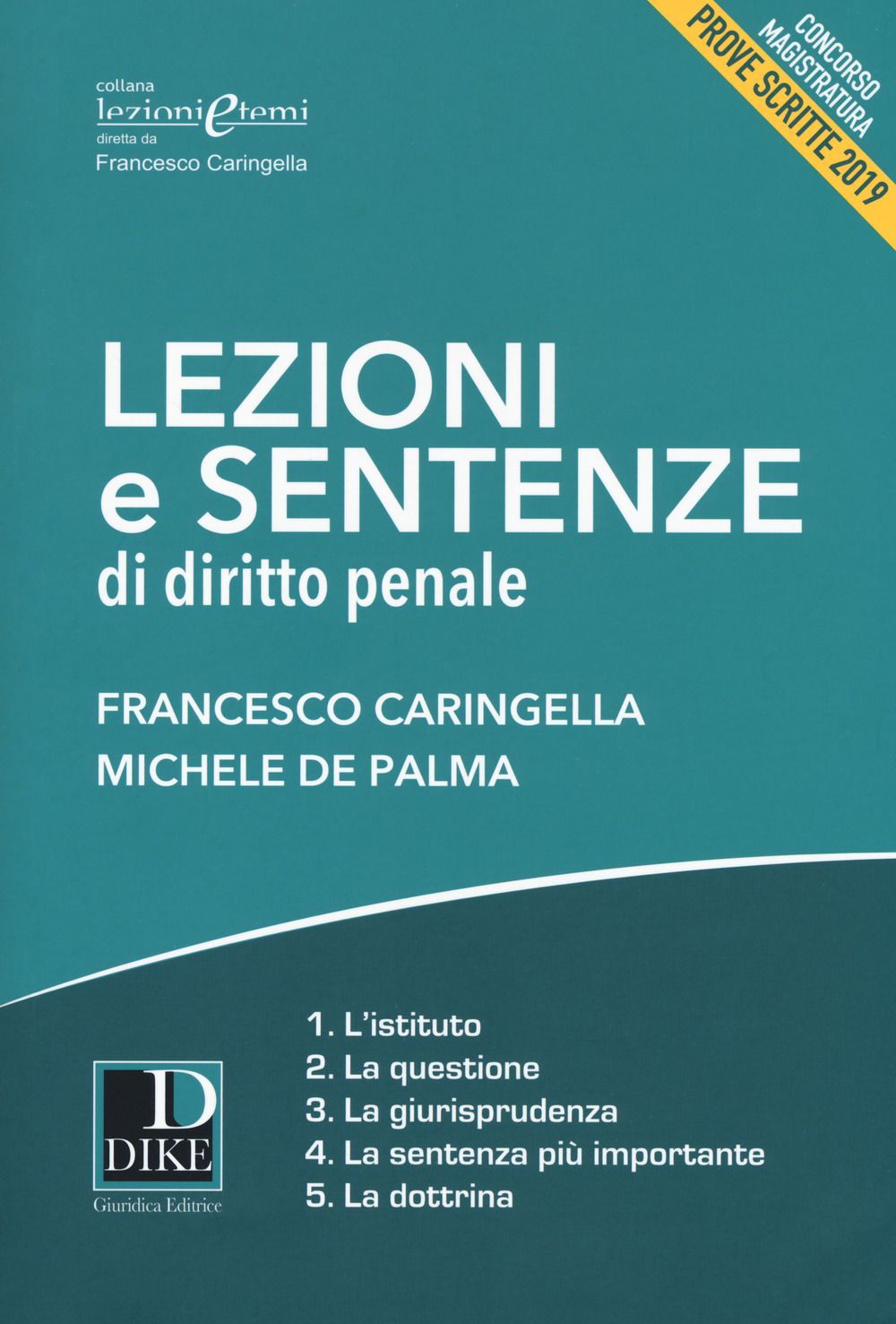 Lezioni e sentenze di diritto penale 2019