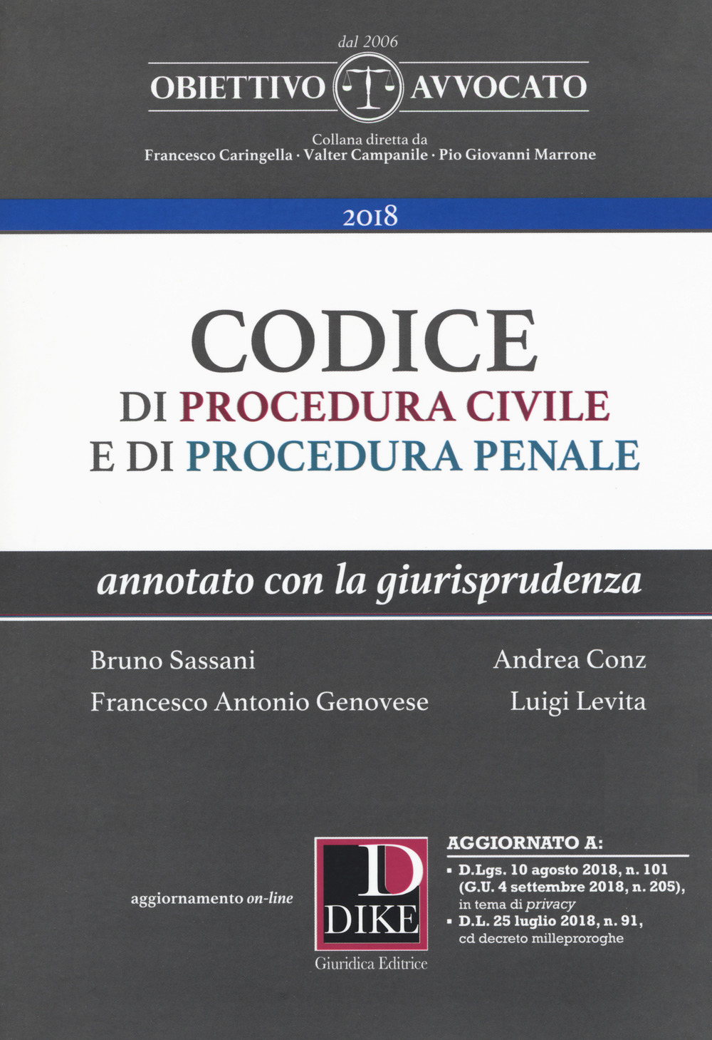 Codice di procedura civile e di procedura penale. Annotato con la giurisprudenza. Con espansione online