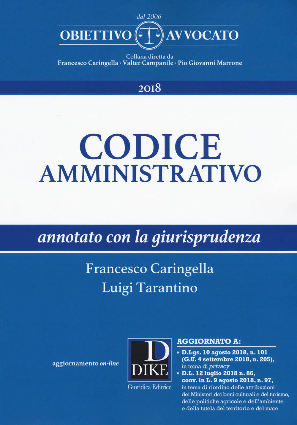 Codice amministrativo annotato con la giurisprudenza. Con aggiornamento online