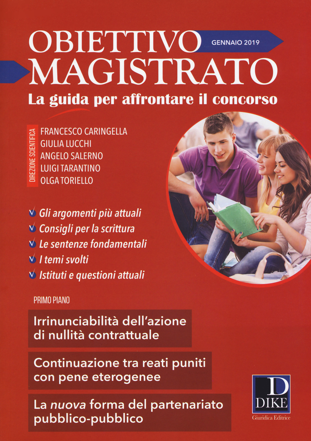 Obiettivo magistrato. La guida per affrontare il concorso (2019). Vol. 1: Gennaio