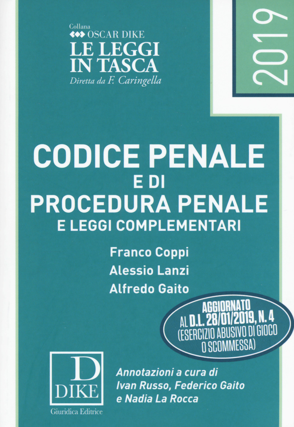 Codice penale e di procedura penale e leggi complementari