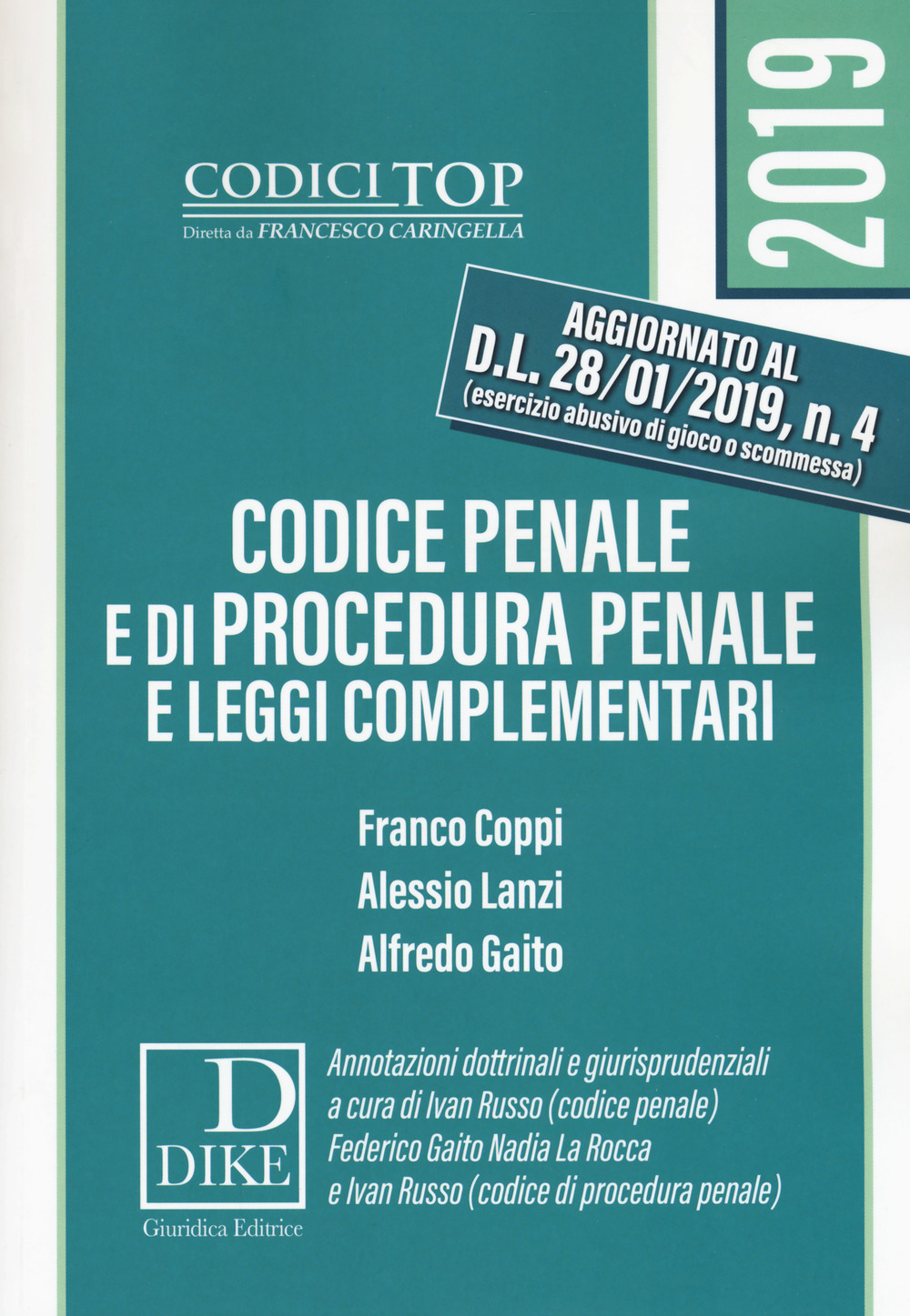 Codice penale e di procedura penale e leggi complementari