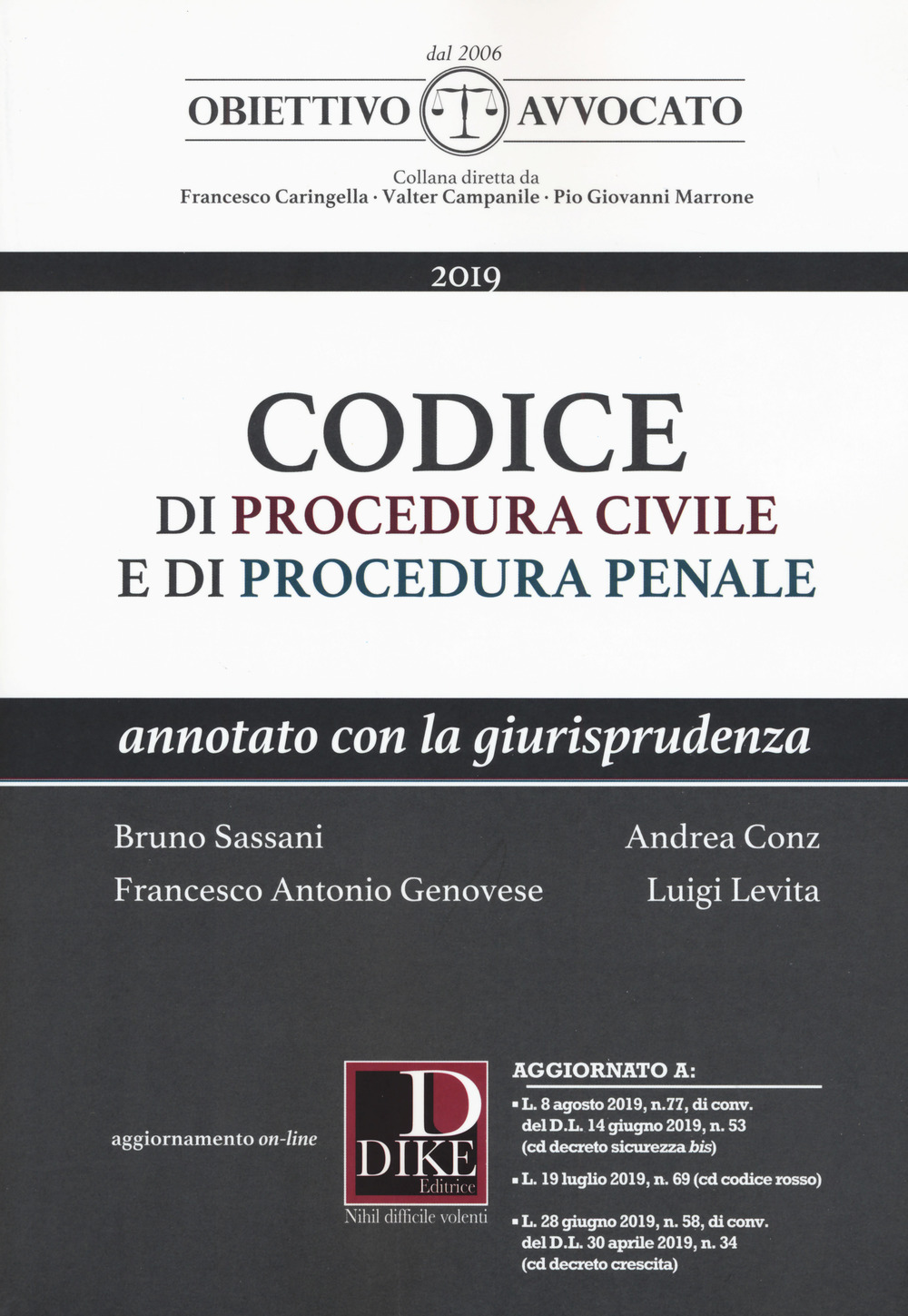 Codice di procedura civile e di procedura penale. Annotato con la giurisprudenza