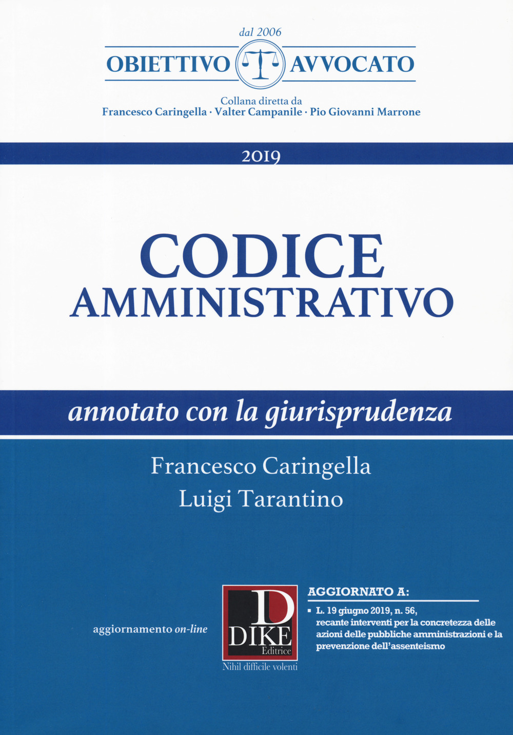 Codice amministrativo annotato con la giurisprudenza. Con aggiornamento online