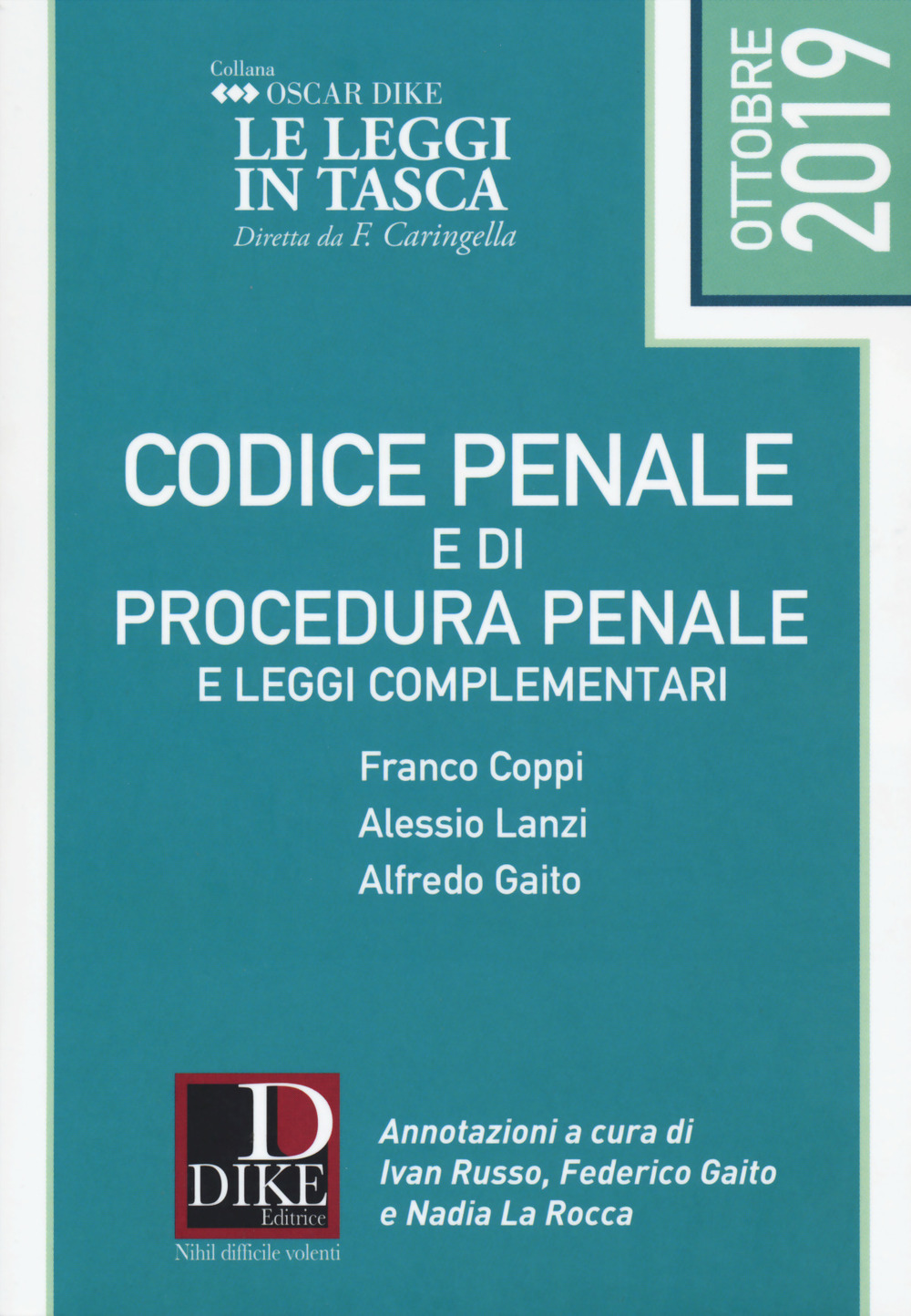 Codice penale e di procedura penale e leggi complementari