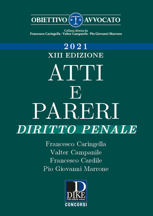 Atti e pareri di diritto penale