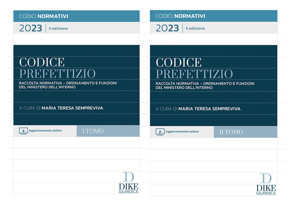 Codice prefettizio. Raccolta normativa. Ordinamento e funzioni del ministero dell'interno. Con aggiornamento online