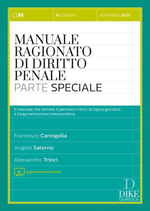 Manuale ragionato di diritto penale. Parte speciale