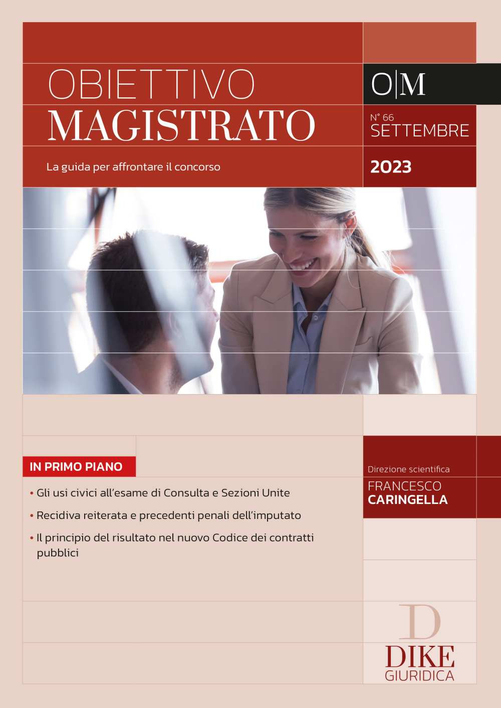 Obiettivo magistrato. La guida per affrontare il concorso (2023). Vol. 66: Settembre