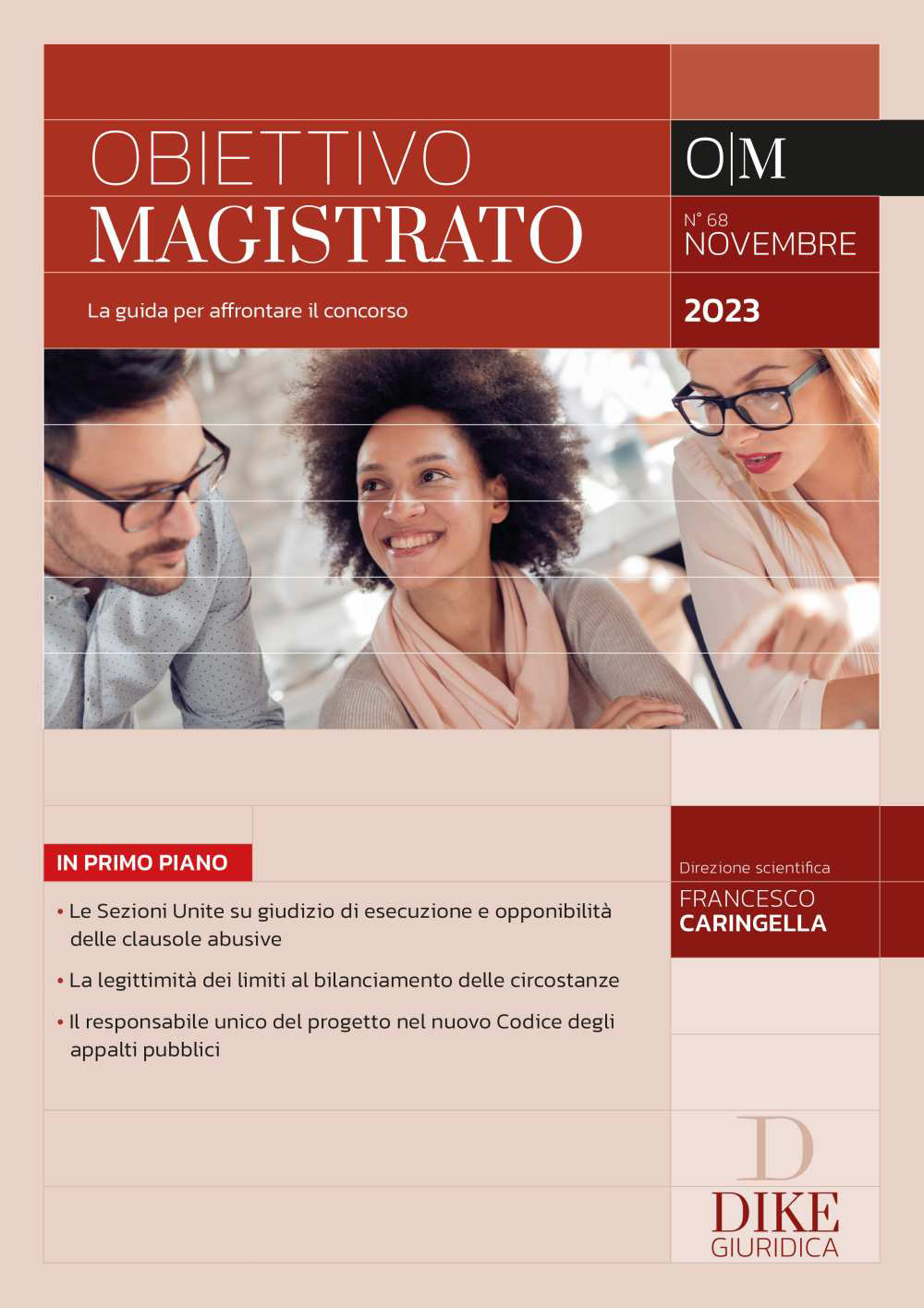 Obiettivo magistrato. La guida per affrontare il concorso (2023). Vol. 68: Novembre