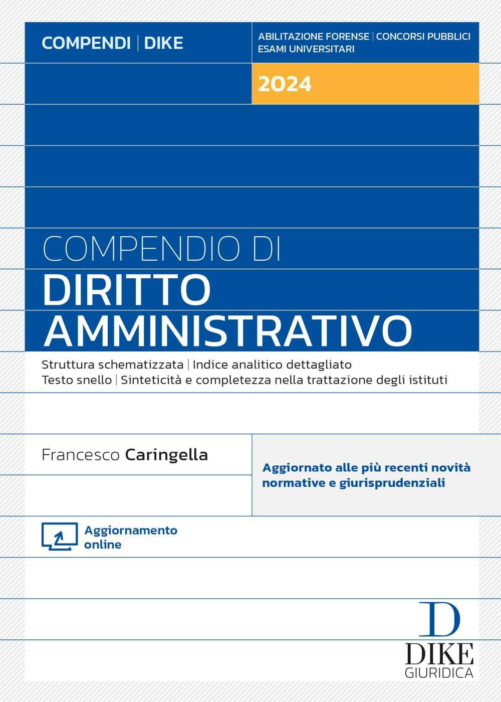 Compendio di diritto amministrativo. Con aggiornamento online