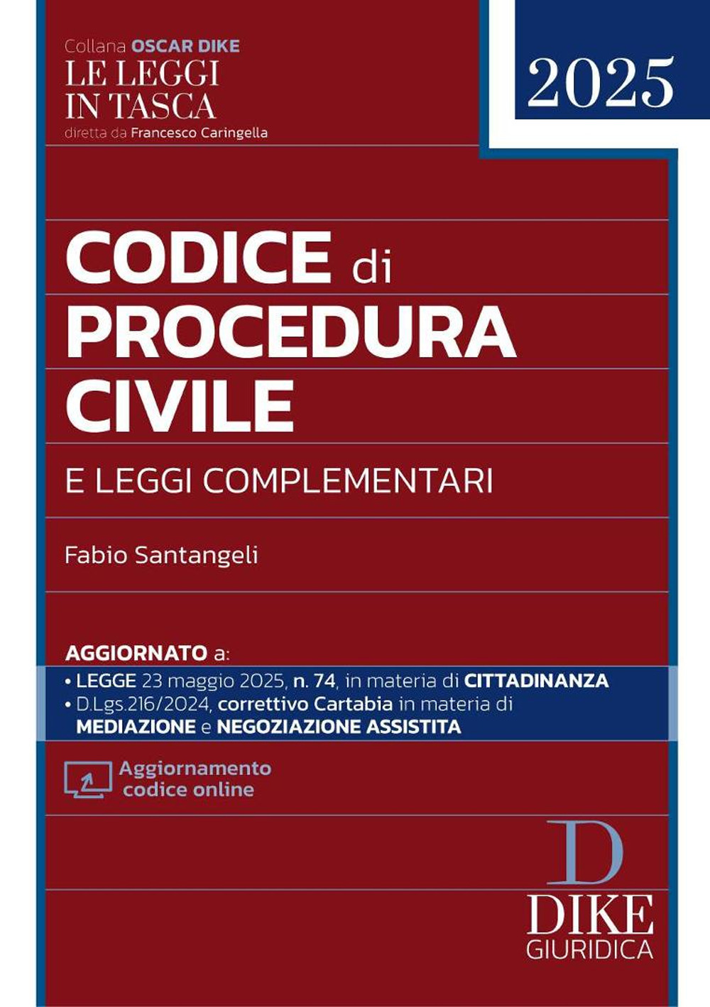 Codice di procedura civile e leggi complementari 2025. Con aggiornamento online