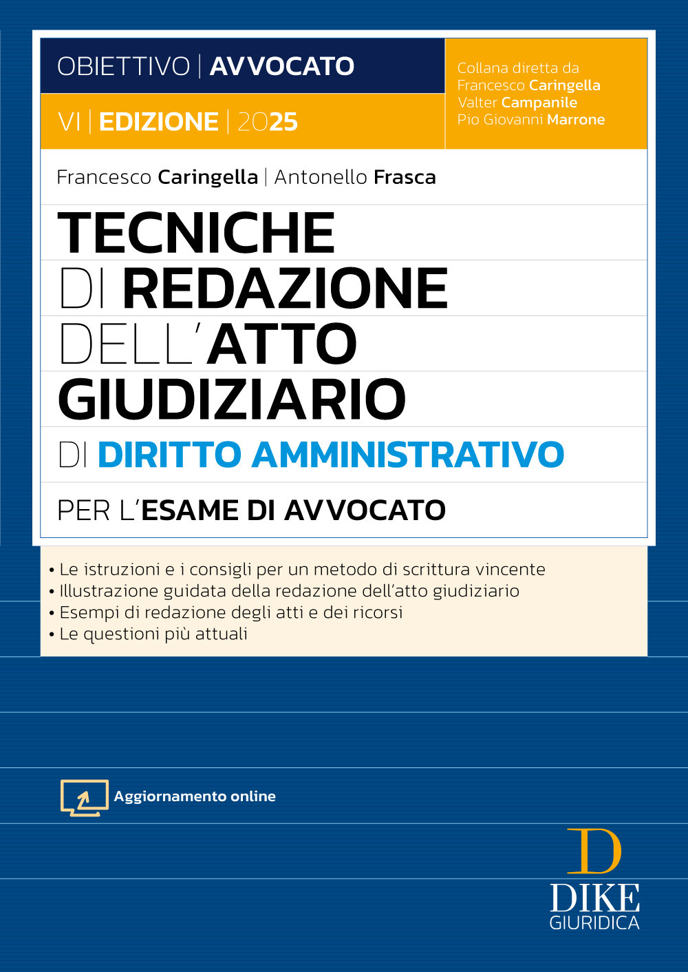 Tecniche di redazione dell'atto giudiziario di diritto amministrativo per l'esame di avvocato. Con aggiornamento online