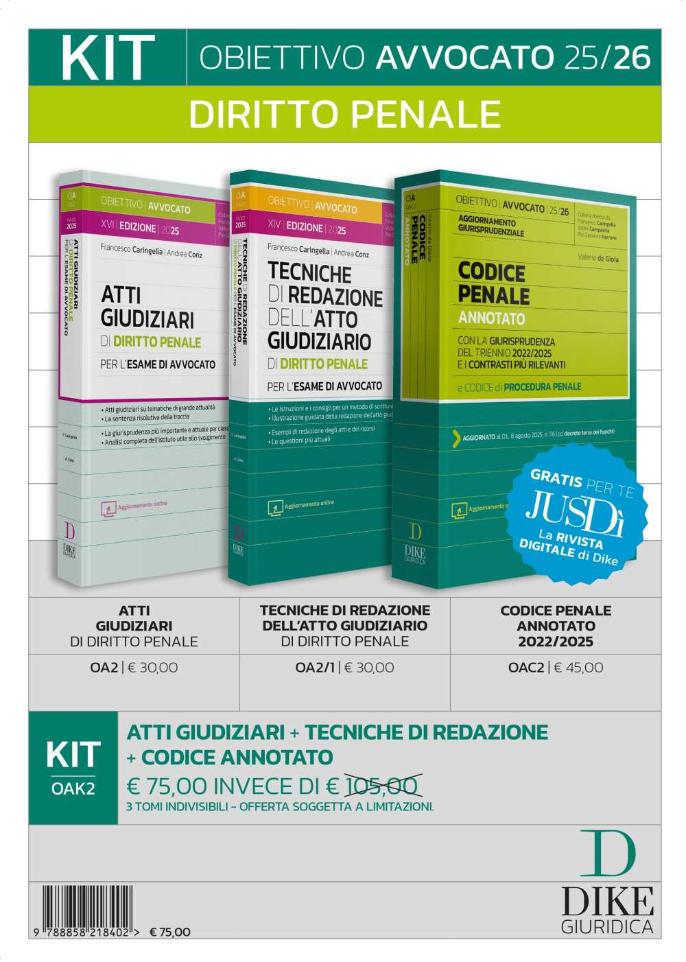 Kit. Obiettivo avvocato 25/26 Diritto penale: Atti giudiziari di diritto penale-Tecniche di redazione dell'atto giudiziario di diritto penale-Codice penale annotato 2022/2025. Con aggiornamento online