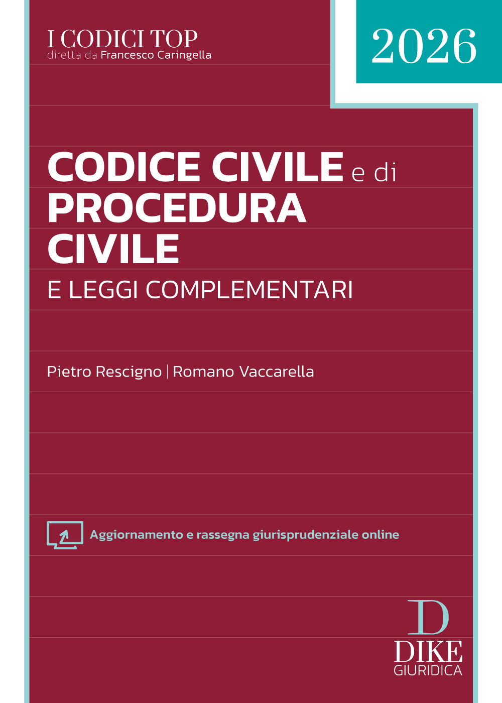 Codice civile e di procedura civile e leggi complementari 2026. Con aggiornamento e rassegna giurisprudenziale online