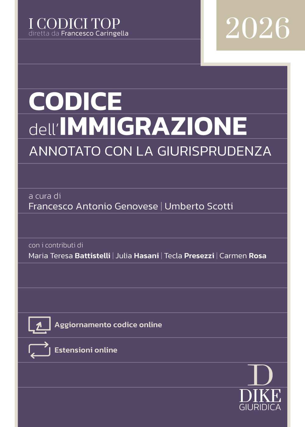 Codice dell'immigrazione annotato con la giurisprudenza. Con aggiornamento codice online. Con estensioni online