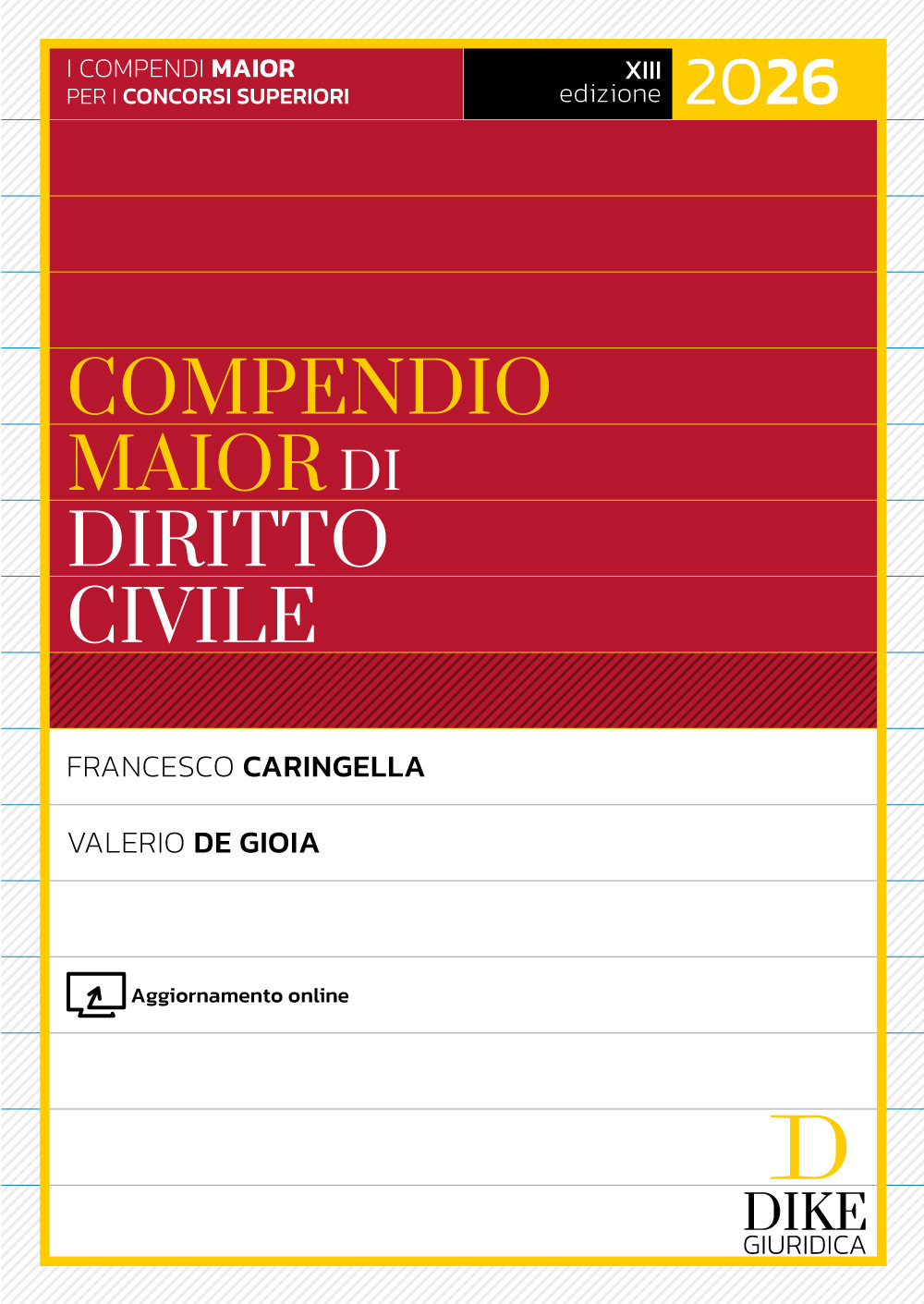 Compendio maior di diritto civile 2026. Con aggiornamento online