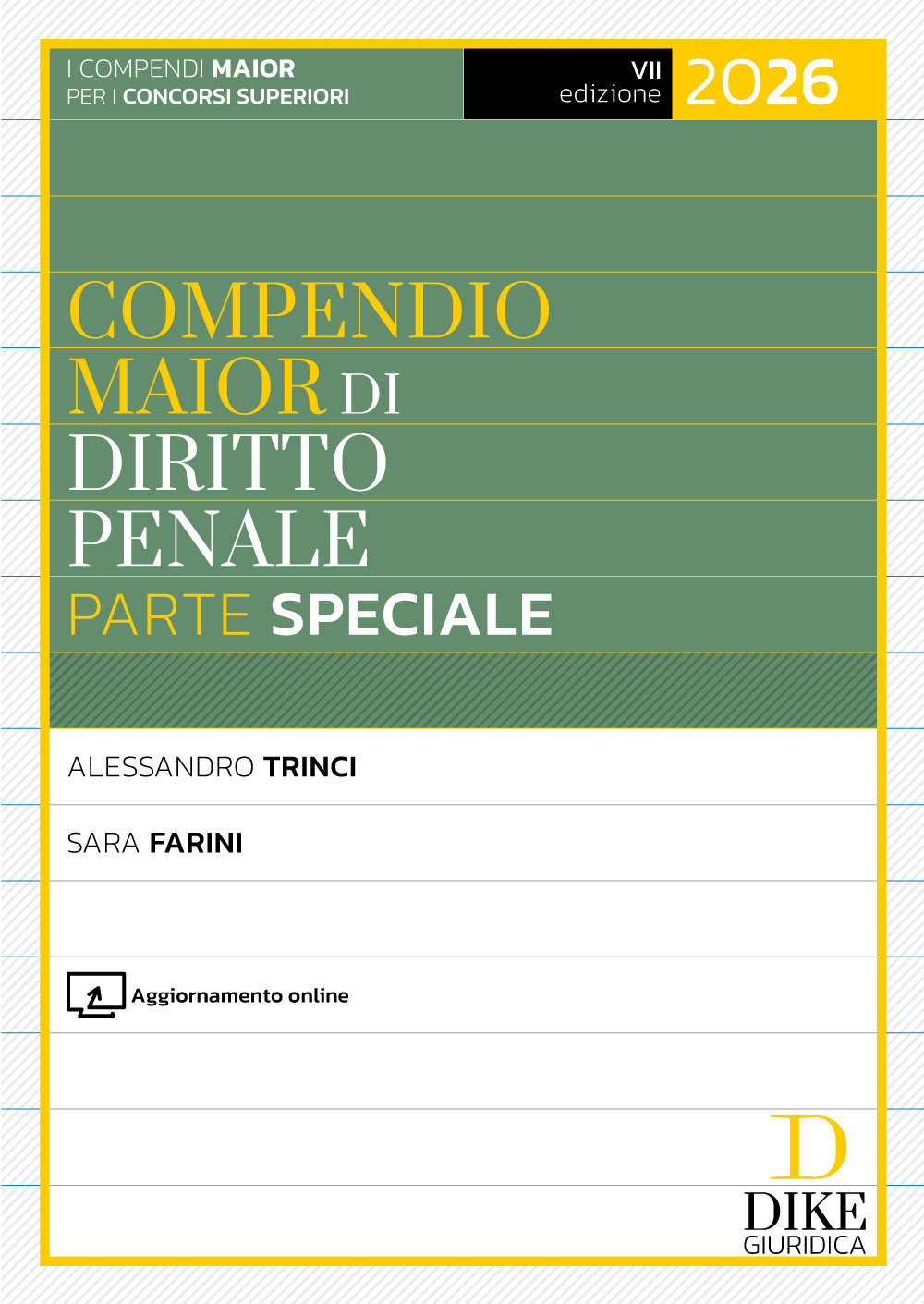 Compendio maior di diritto penale. Parte speciale 2026. Con aggiornamento online