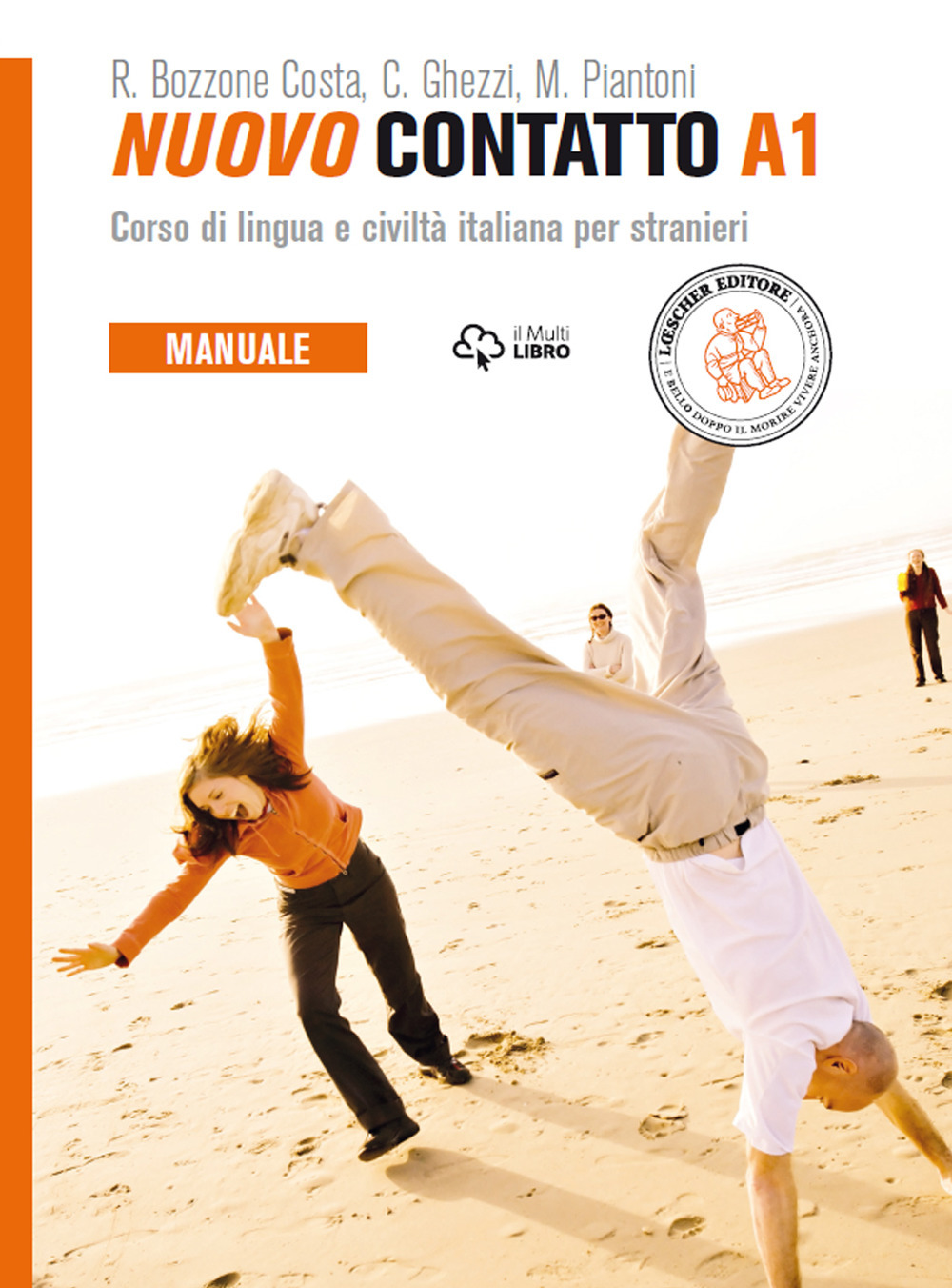 Nuovo Contatto. Corso di lingua e civiltà italiana per stranieri. Manuale A1
