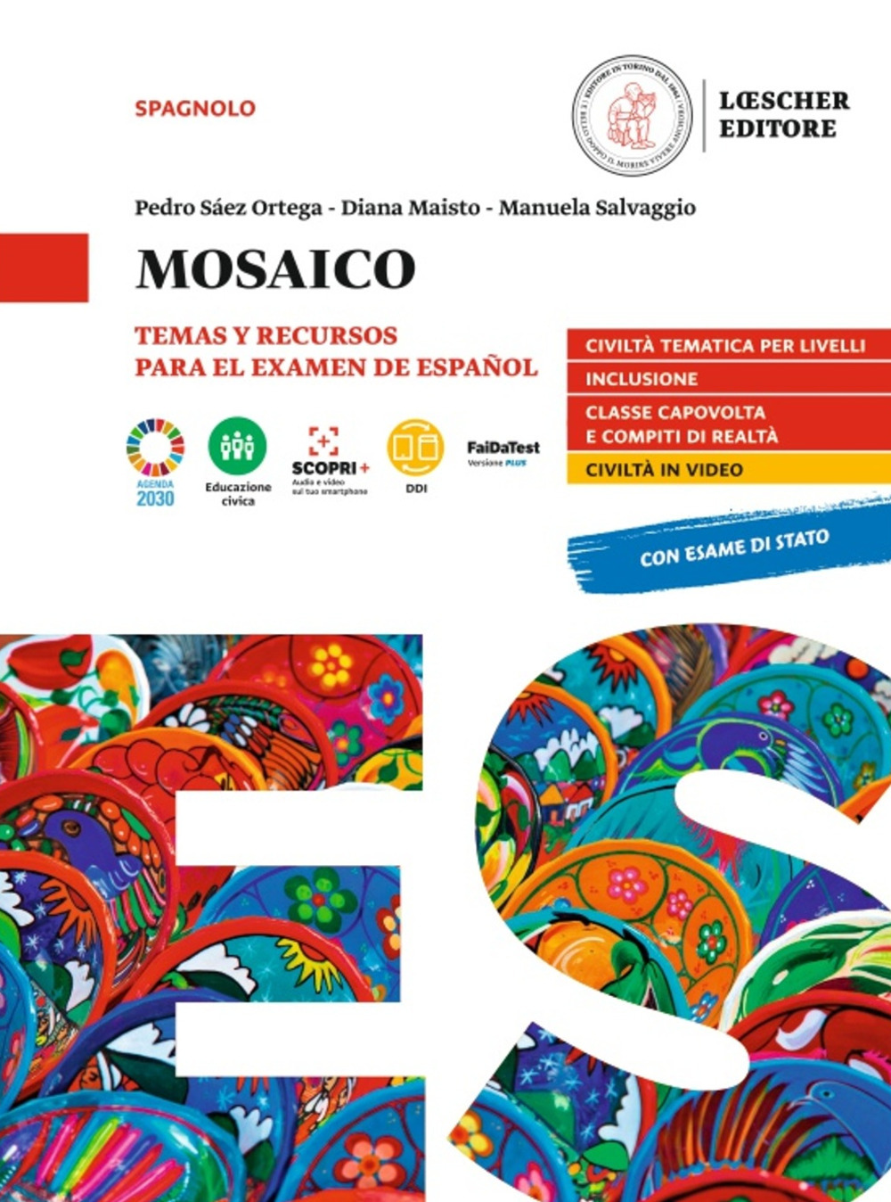 Mosaico. Civilización hispánica para el examen. Per la scuola media