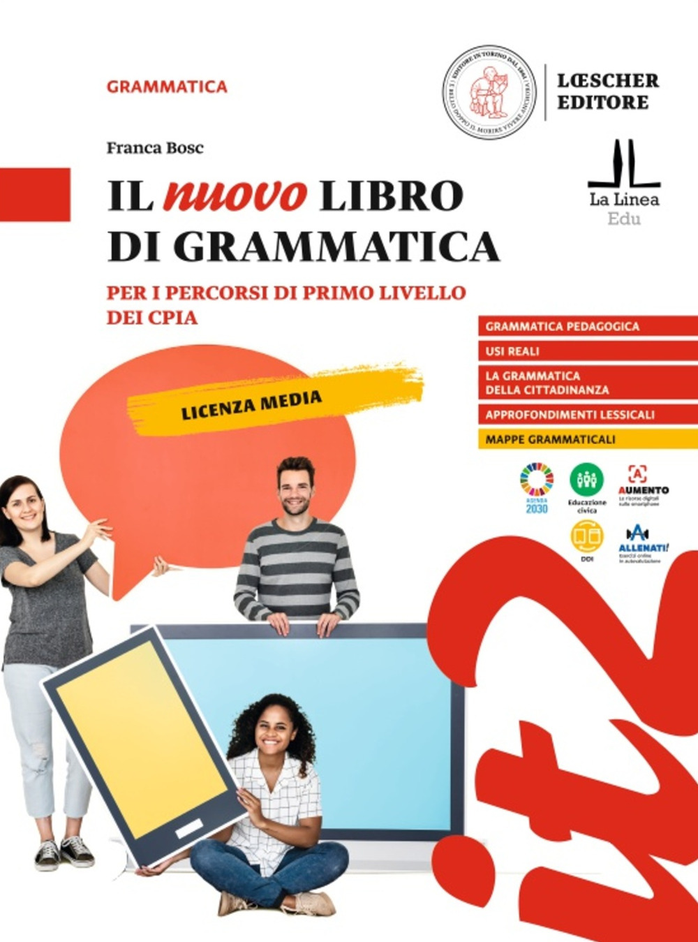 Il nuovo libro di grammatica. Per i percorsi di primo livello dei CPIA