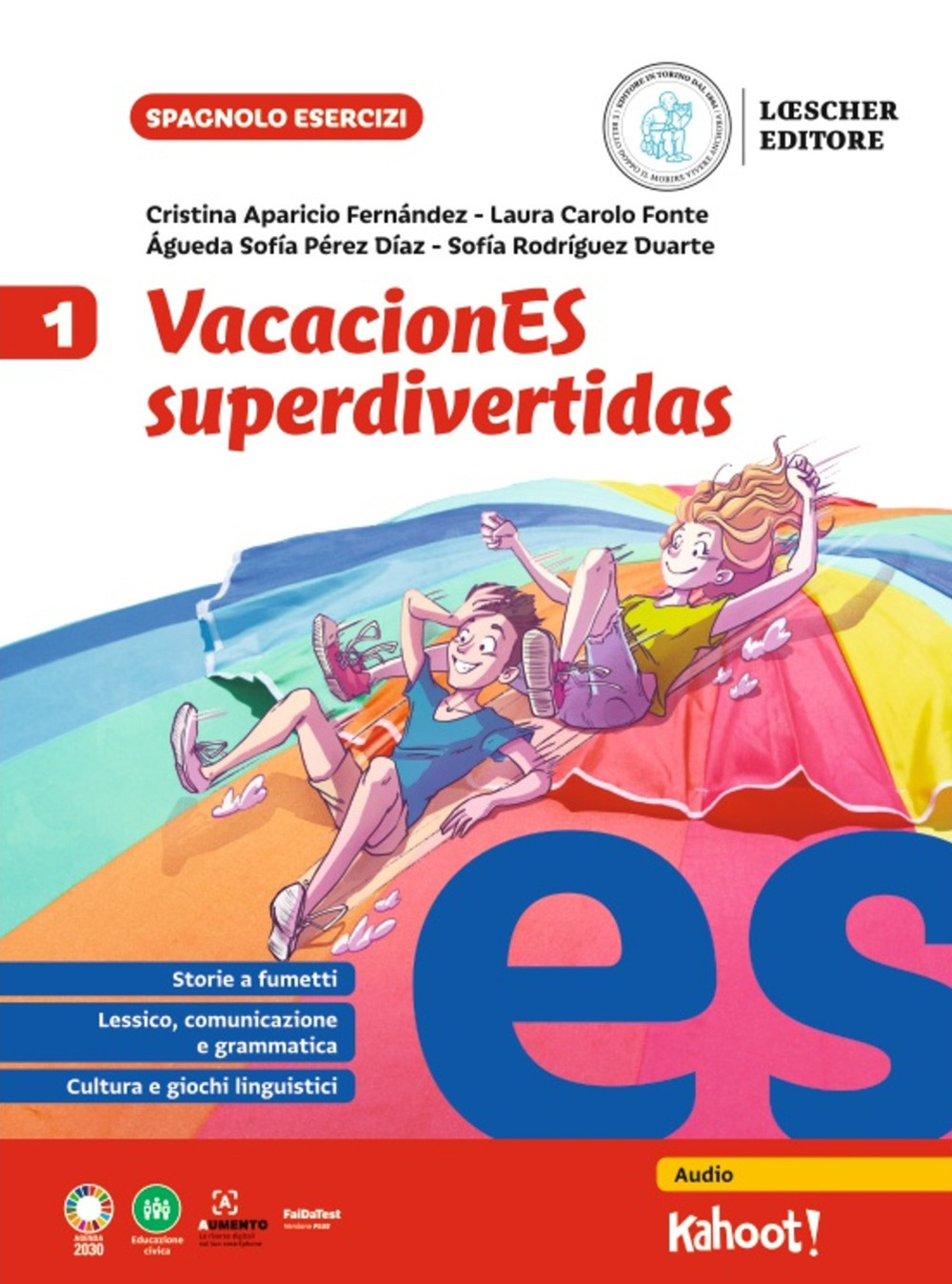 VacacionES superdivertidas. Per la Scuola media. Vol. 1