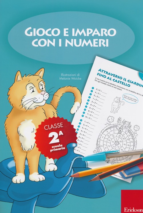 Gioco e imparo con i numeri. Quaderno. Per la 2ª classe elementare. Vol. 2