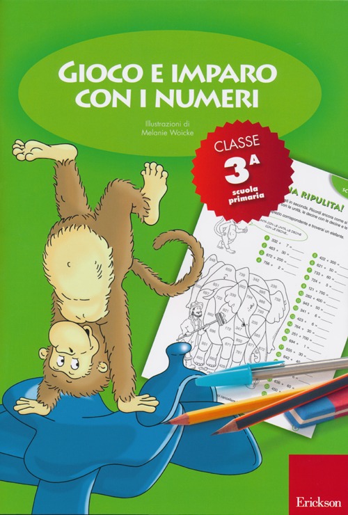 Gioco e imparo con i numeri. Quaderno. Per la 3ª classe elementare. Vol. 3