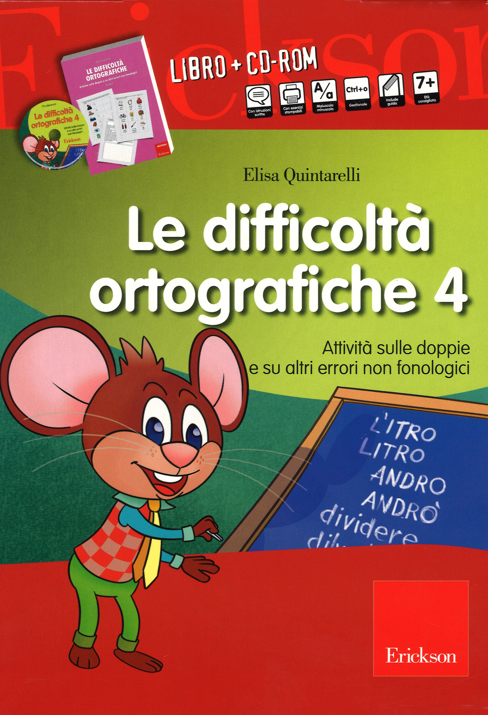 Le difficoltà ortografiche. Con CD-ROM. Vol. 4: Attività sulle doppie e su altri errori non fonologici