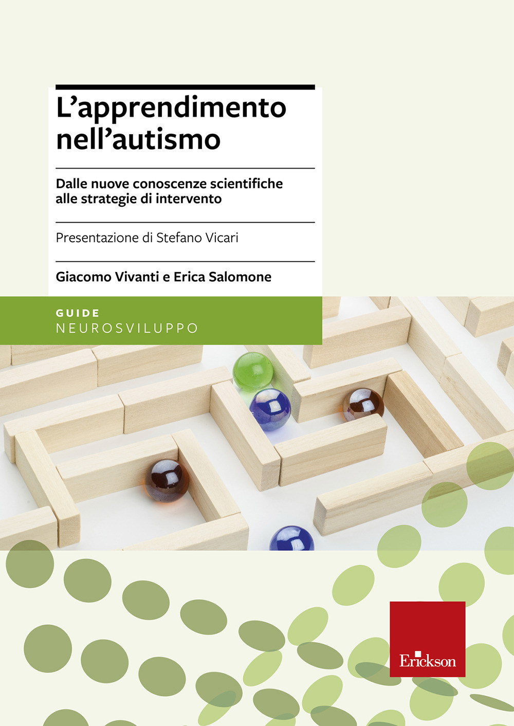 L'apprendimento nell'autismo. Dalle nuove conoscenze scientifiche alle strategie di intervento