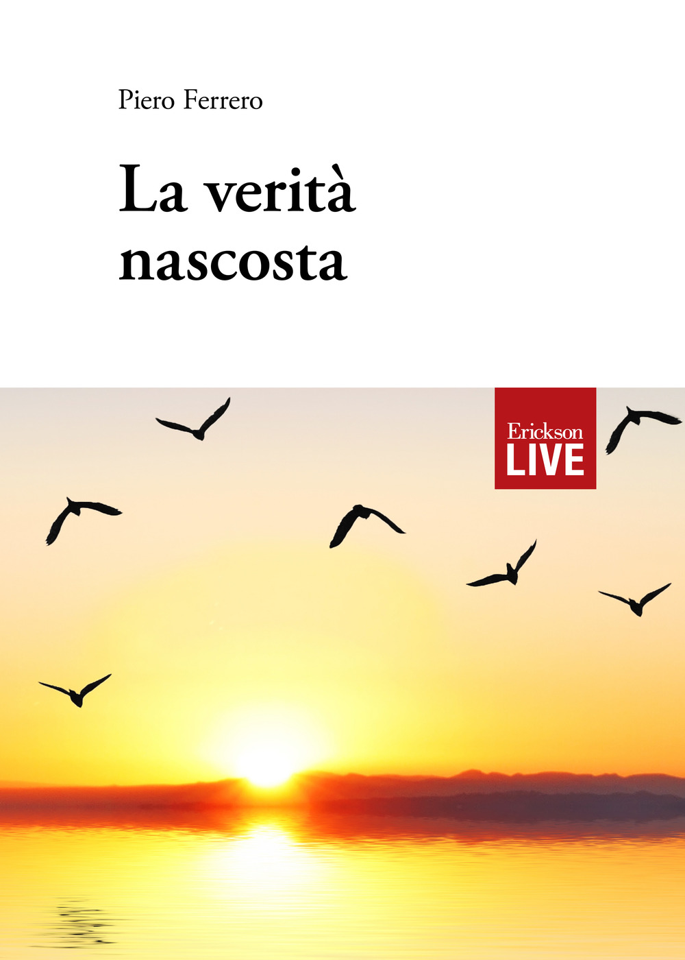 La verità nascosta (Fuori commercio)