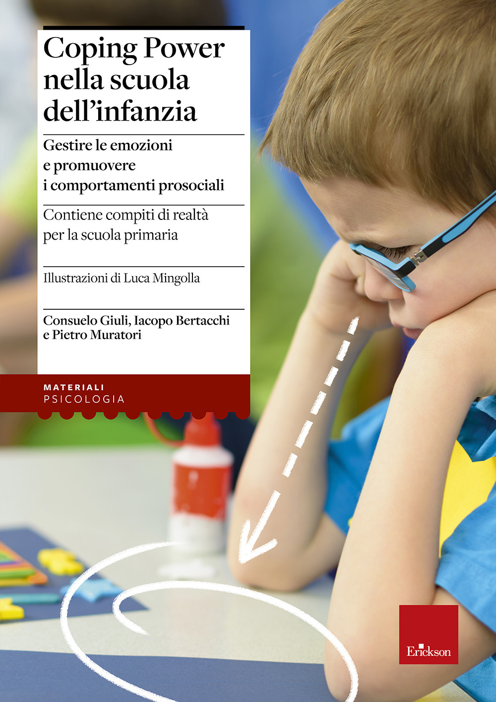 Coping power nella scuola dell'infanzia. Gestire le emozioni e promuovere i comportamenti prosociali