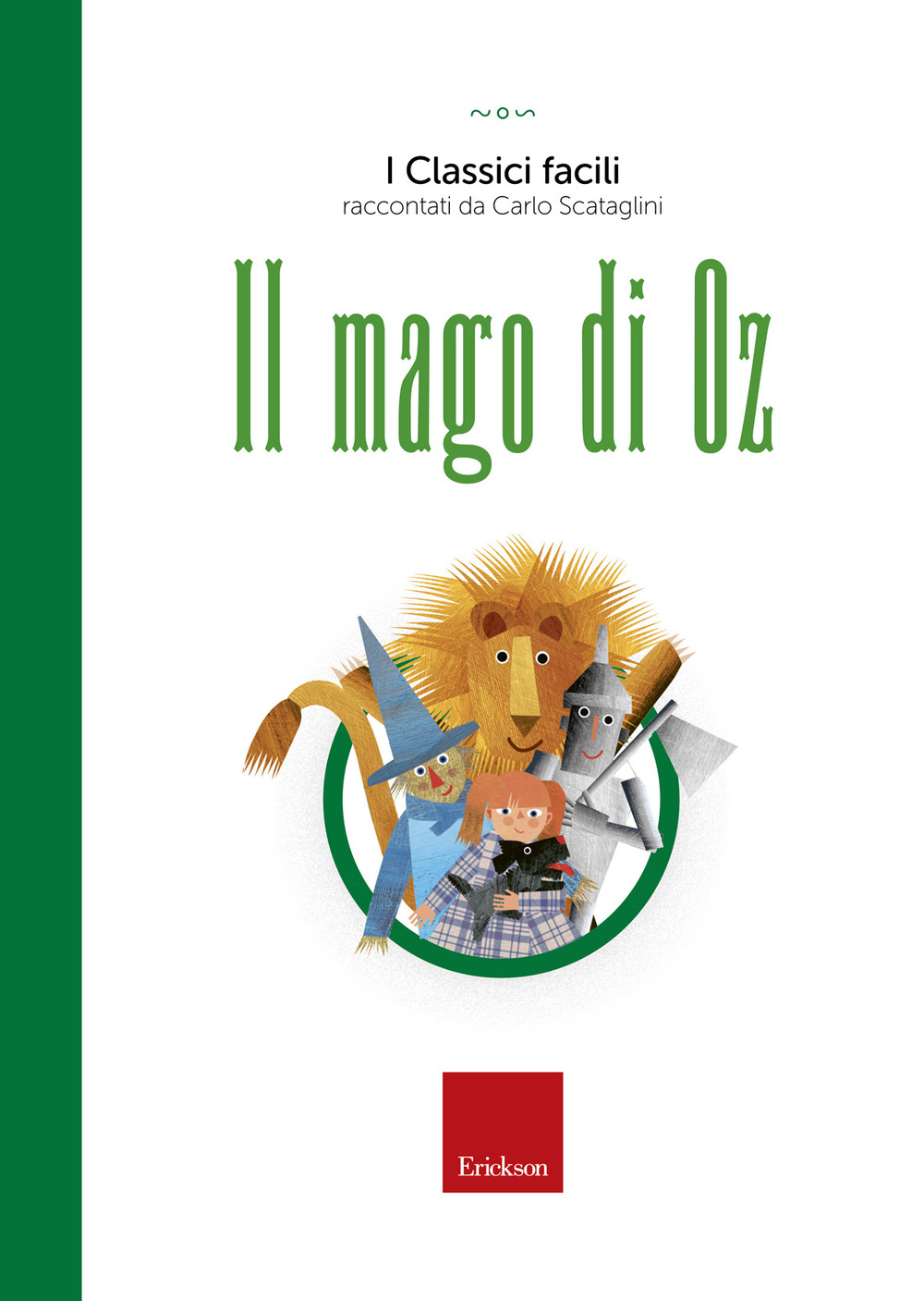 Il mago di Oz. Con audiolibro