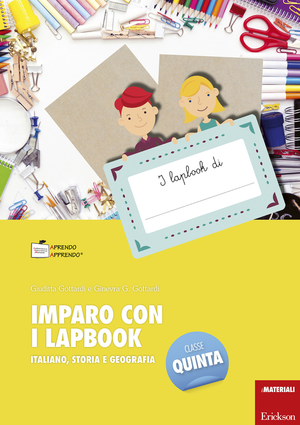 Imparo con i lapbook. Italiano, storia e geografia. Classe quinta