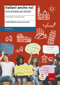 Copertina ITALIANI ANCHE NOI. CORSO DI ITALIANO PER STRANIERI. IL LIBRO DELLA SCUOLA DI PENNY WIRTON. NUOV...