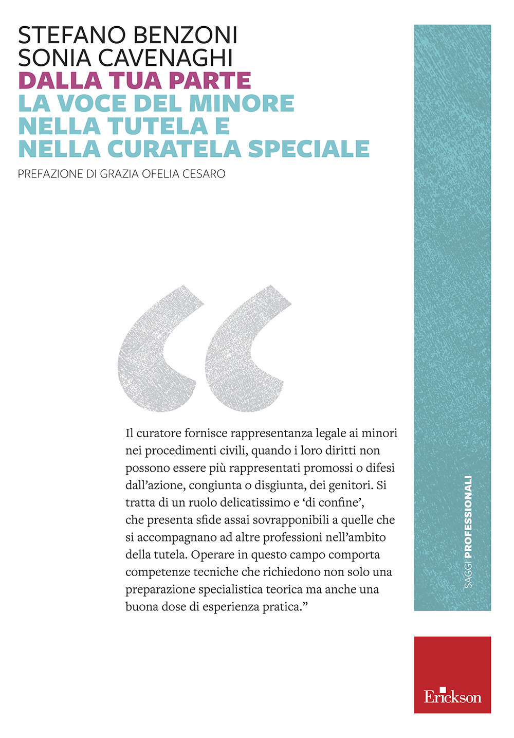 Dalla tua parte. La voce del minore nella tutela e nella curatela speciale