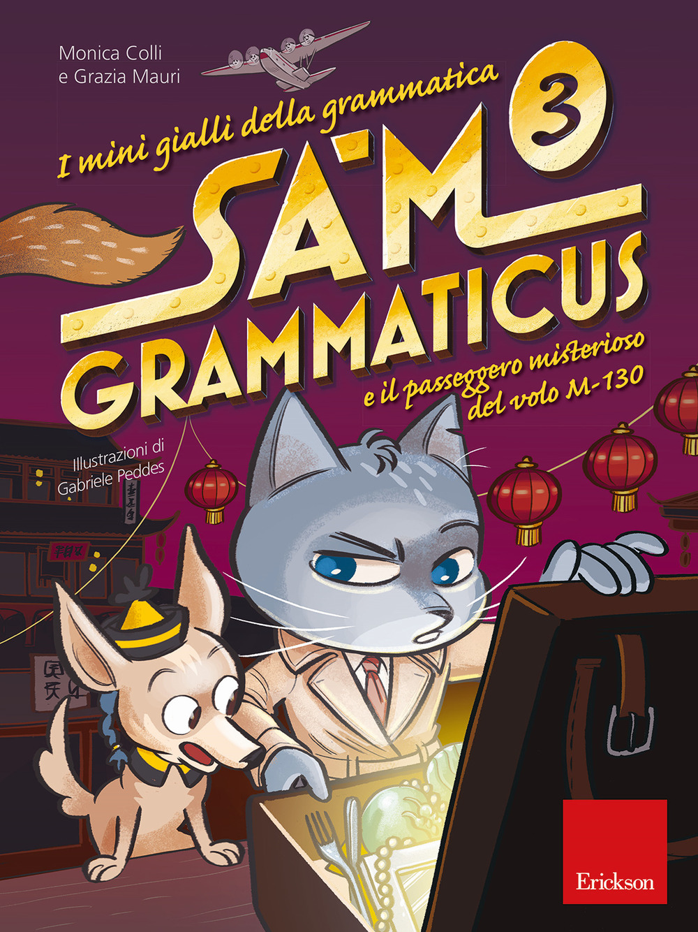 I mini gialli della grammatica. Vol. 3: Sam Grammaticus e il passeggero misterioso del volo M-130