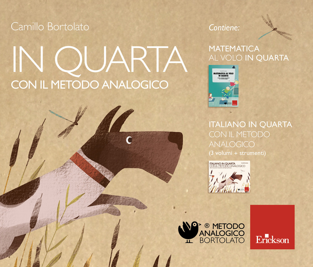 In quarta con il metodo analogico: Matematica al volo in quarta. Calcolo e risoluzione di problemi con il metodo analogico-Italiano in quarta con il metodo analogico. Lettura, comprensione, composizione, analisi grammaticale e logica